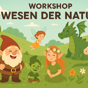 Workshop AUFZEICHNUNG: Die verborgene Welt der Naturwesen – Erkennen, Verstehen, Harmonie schaffen